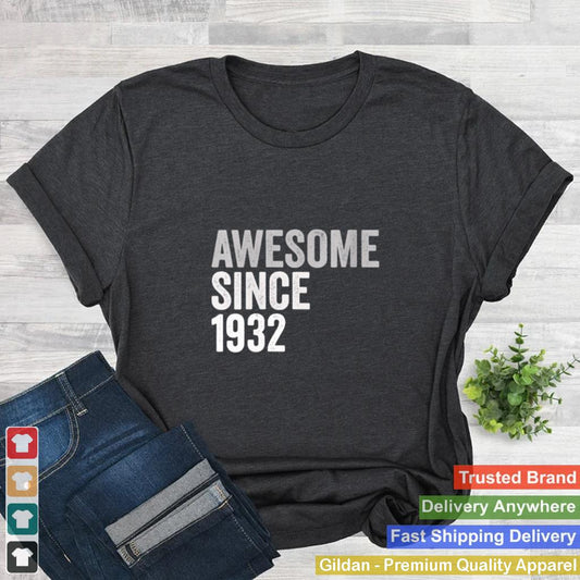 Awesome SInce 1932 89 Years Old 89th Birthday Legend shirt