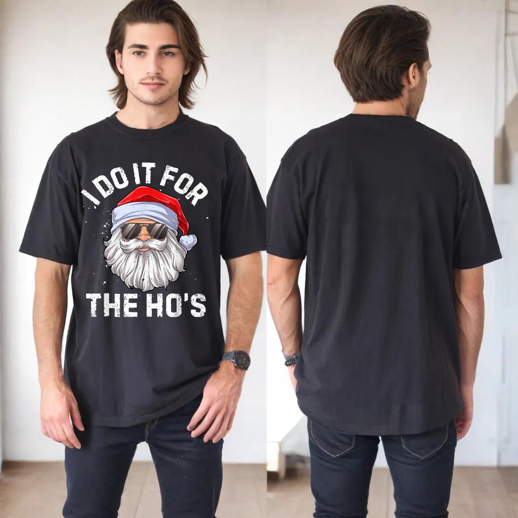 I Do It For The Ho's Funny Inappropriate Christmas Men Short Sleeve Santa