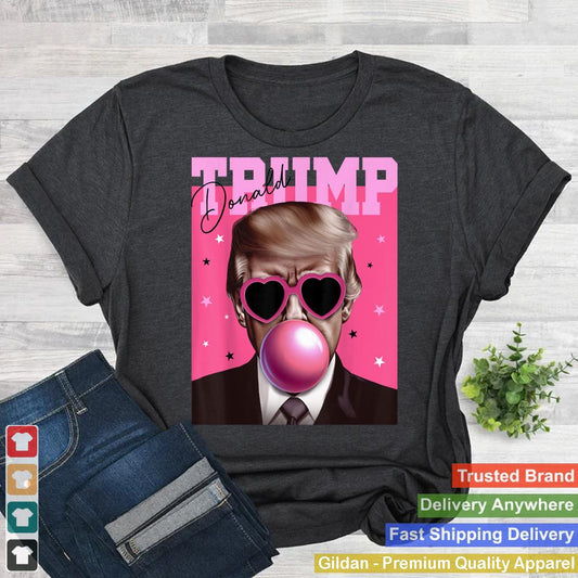 Trump Shirt For kids Men Women donald trump Dubble Gum 2025