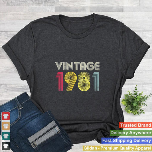 1981 40th Birthday Vintage Retro 40 Years Old Best Of Shirt