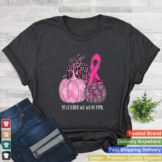 In October We Wear Pink Ribbon Pumpkin Breast Cancer T Shirt 2