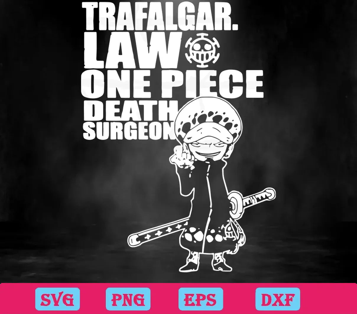 Trafalgar D. Water Law Death Surgeon One Piece, Svg Designs