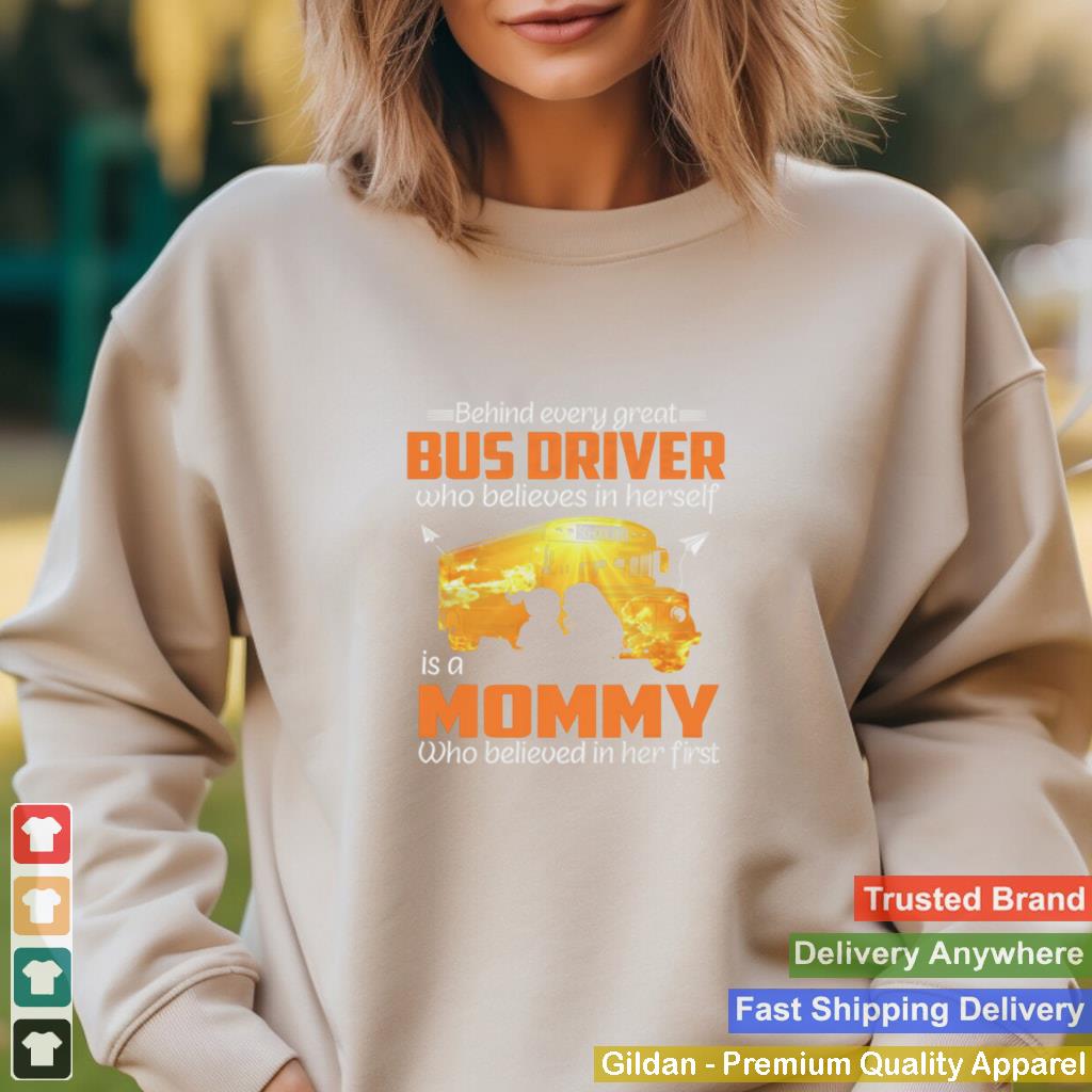 2021 Behind Every Great Perfect Bus Drivers mom shirt