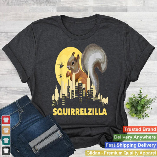 Squirrelzilla - Squirrel Whisperer Squirrel Lover Animal