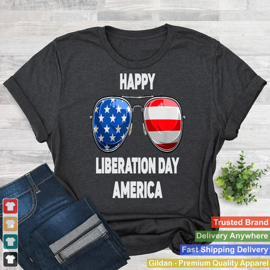 Trump 2025 Is Liberation Day Happy Liberation Day America_1