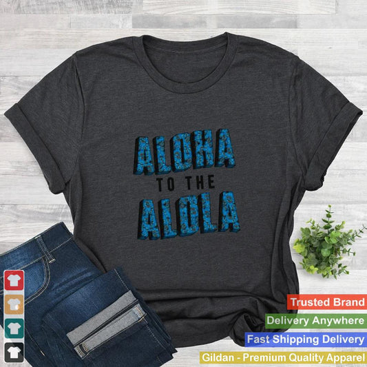 Aloha to the Alola shirt