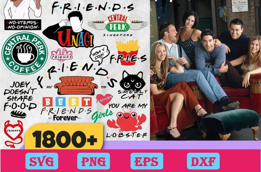 1800+ Friends TV Shows Svg Bundle