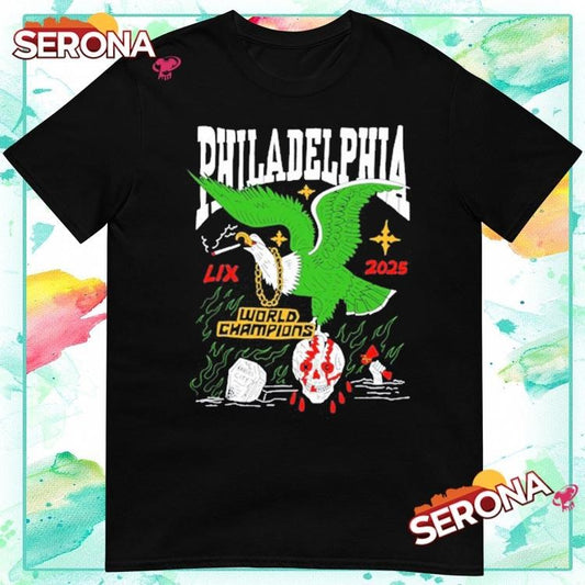 Philadelphia eagles world champion lix 2025 shirt