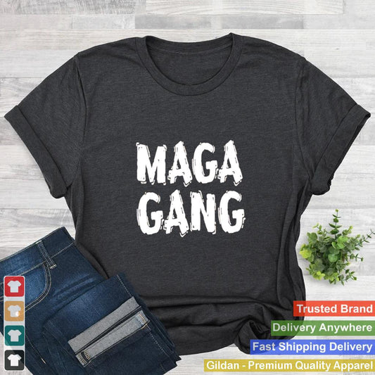 2022 Maga Gang T Shirt