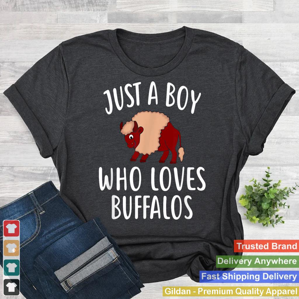 Just A Boy who loves BUFFALOS T-Shirt Funny BUFFALO