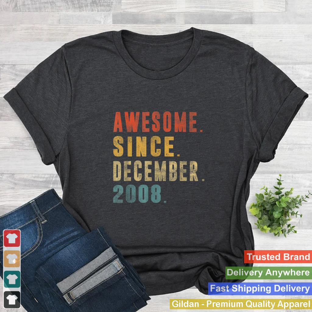 Awesome Since December 2008 13th Birthday 13 Year Old Gift T Shirt