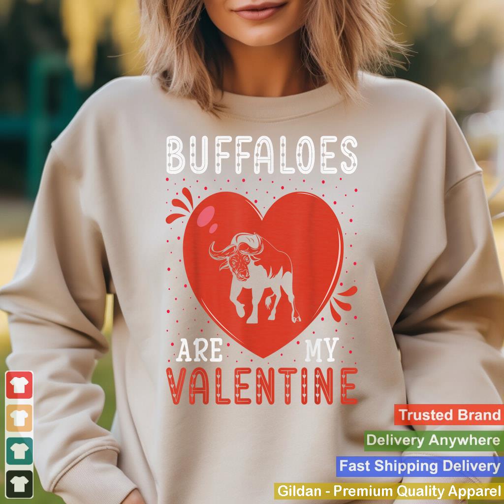 Heart Buffaloes Are My Valentine's Day Buffalo Lover