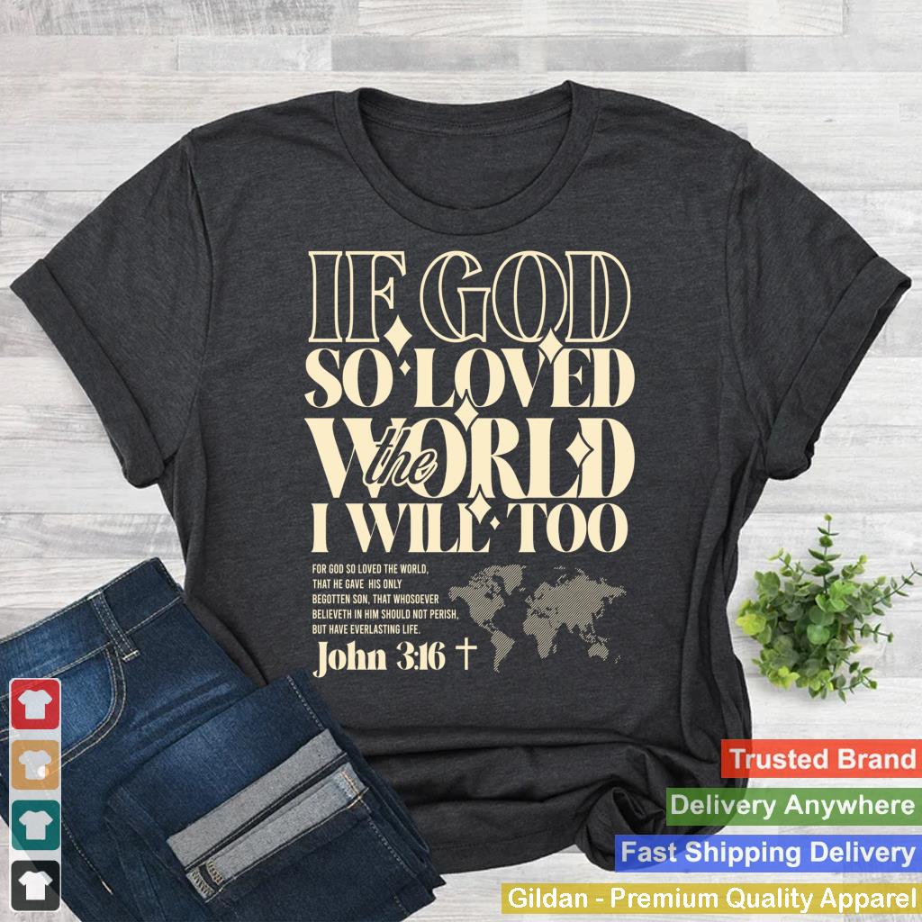 If God so loved the world- Aesthetic Christian - Bible Verse