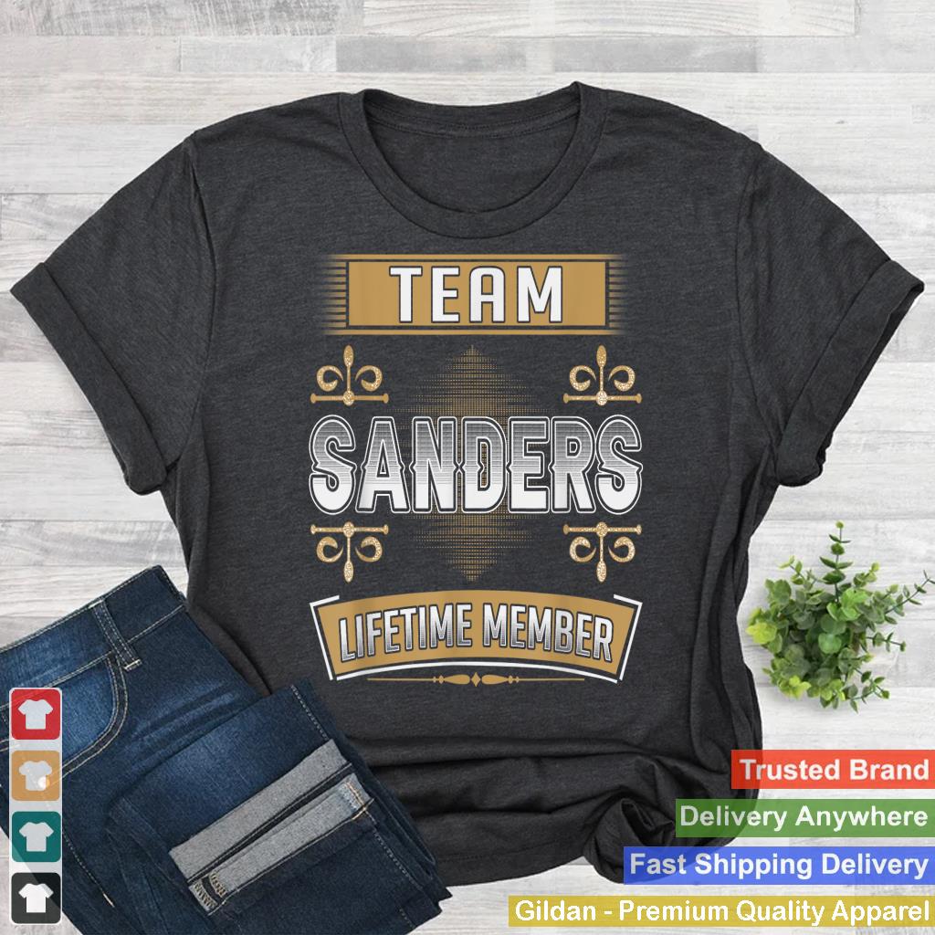 Sanders Last Name - Team Sanders Lifetime Member