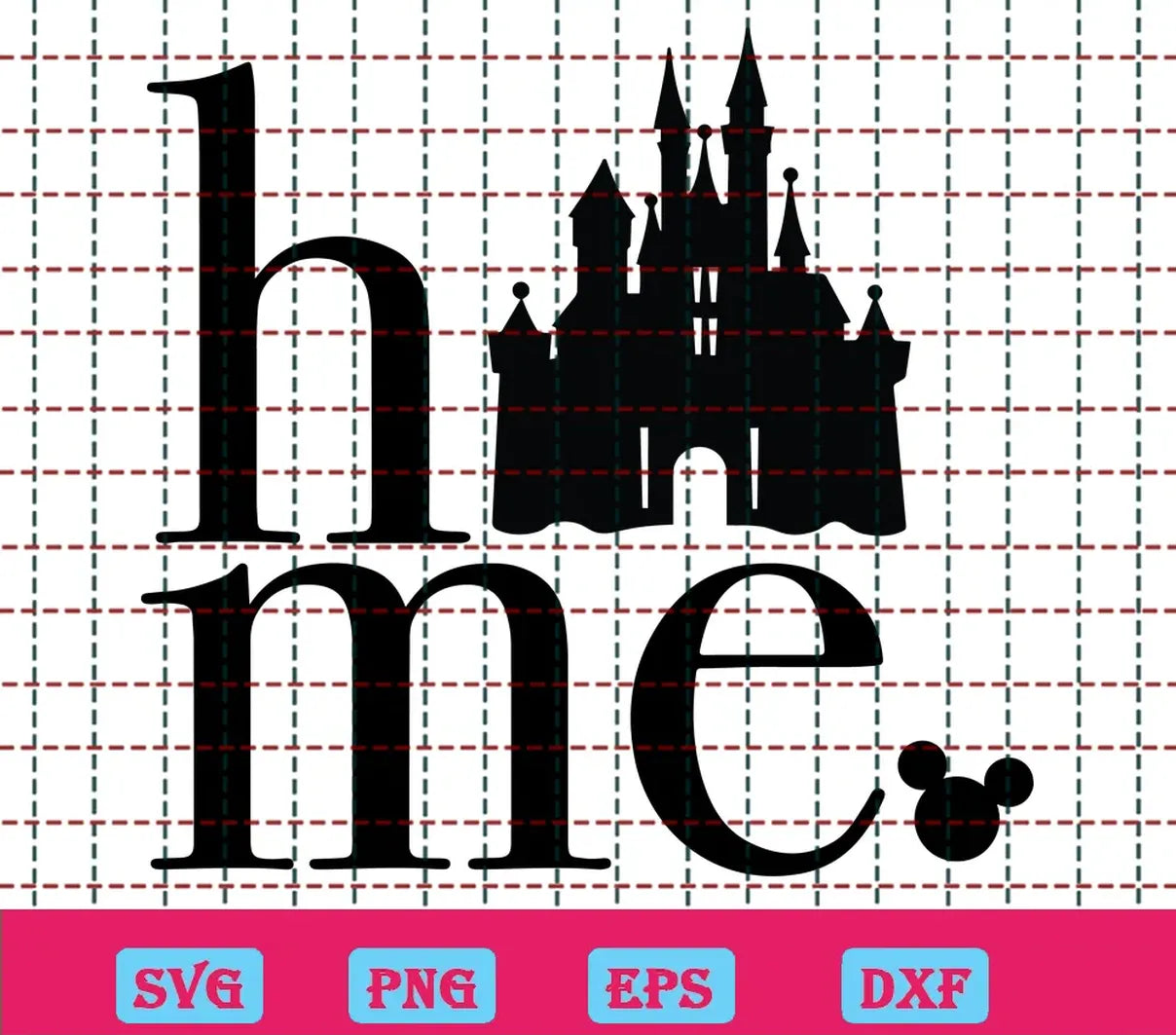 Disney Home Castle Svg Free