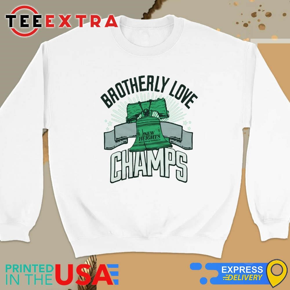 Official New Heights Brotherly Love Champs Shirt