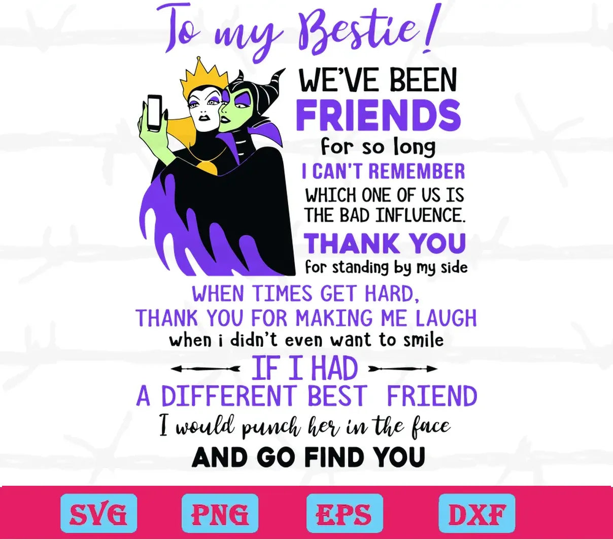 To My Bestie Maleficent Evil Queen Disney Villains, Cutting File Svg