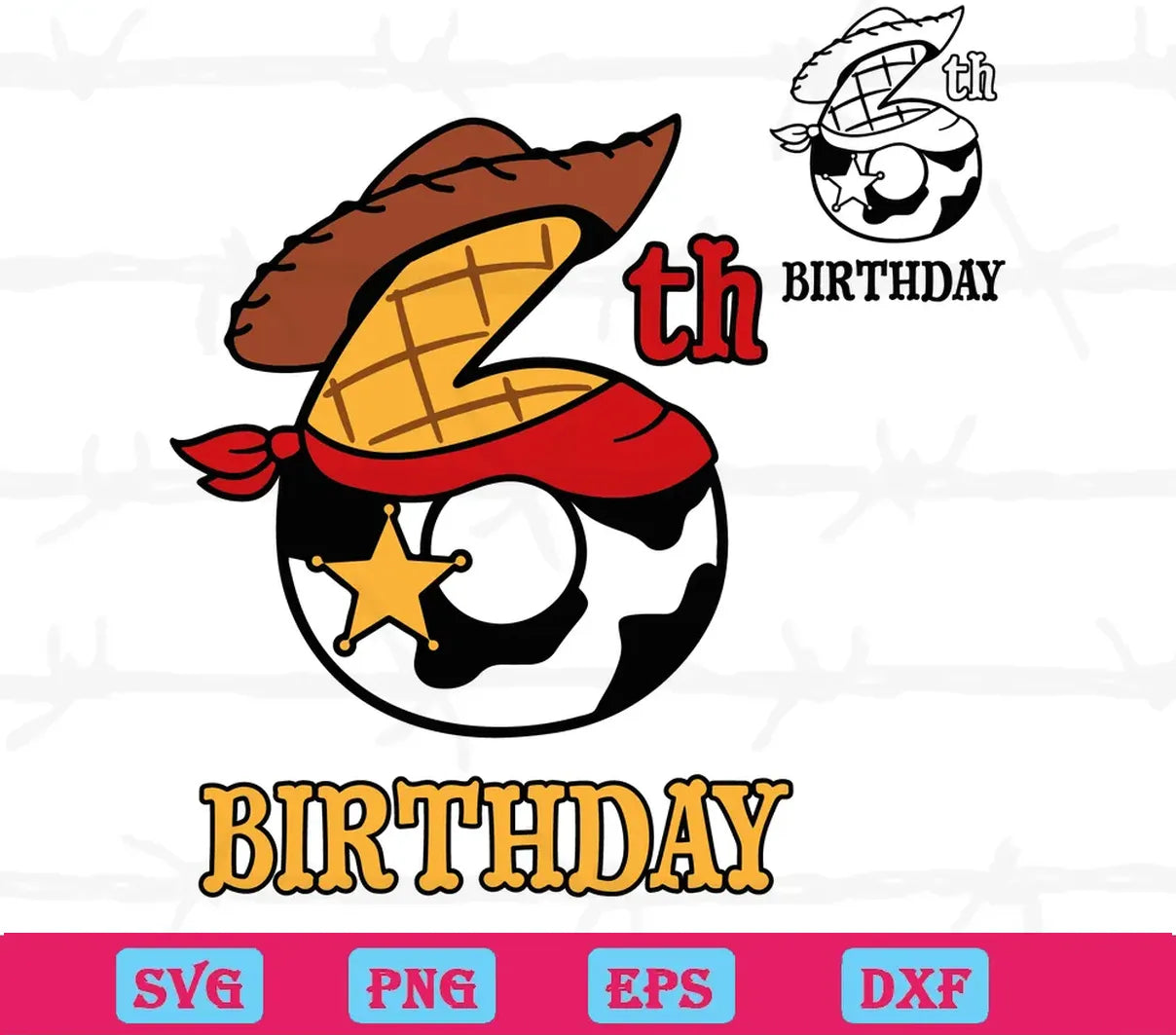 Toy Story 6Th Birthday Svg