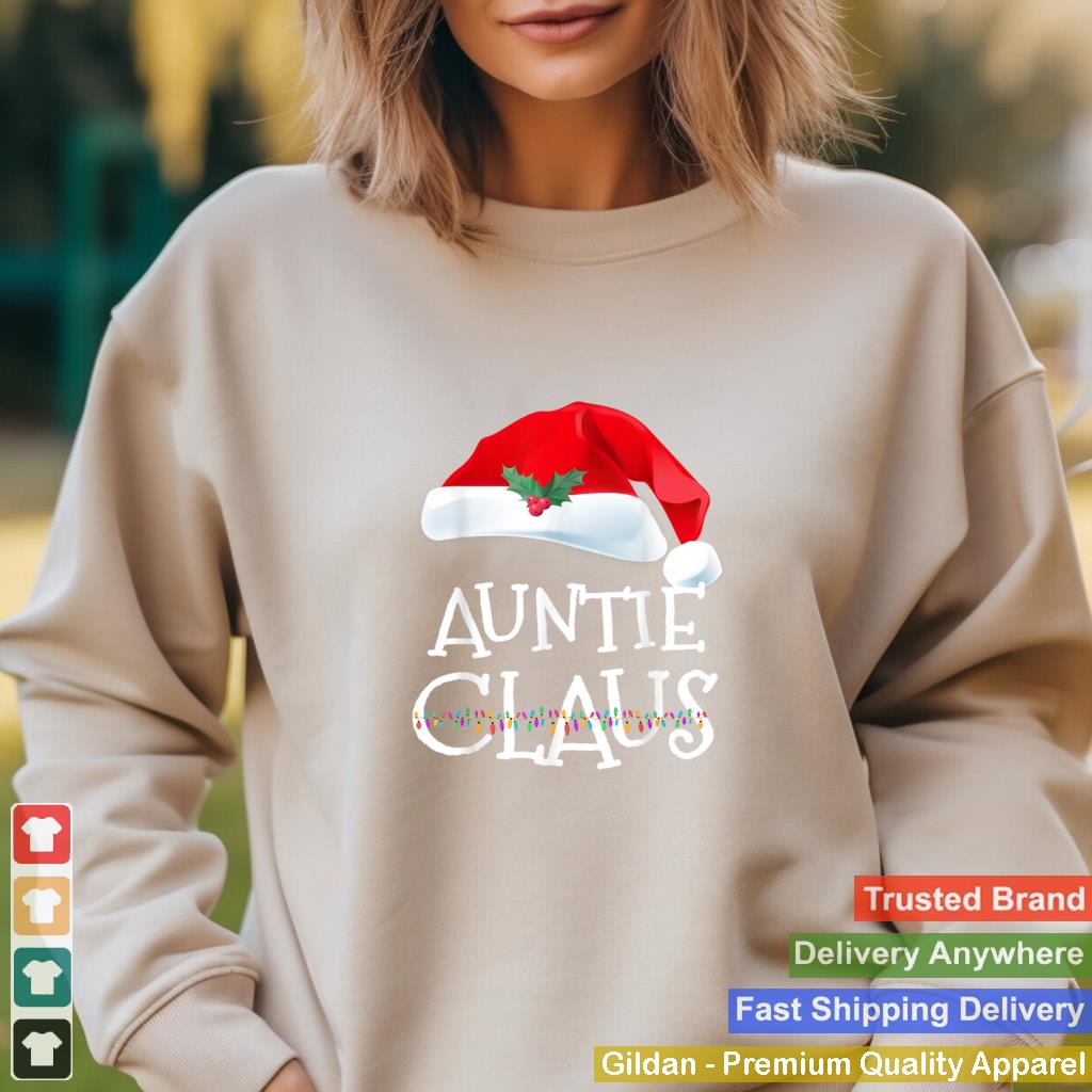 Auntie Claus Shirt Christmas Pajama Family Matching Xmas T Shirt 2 2