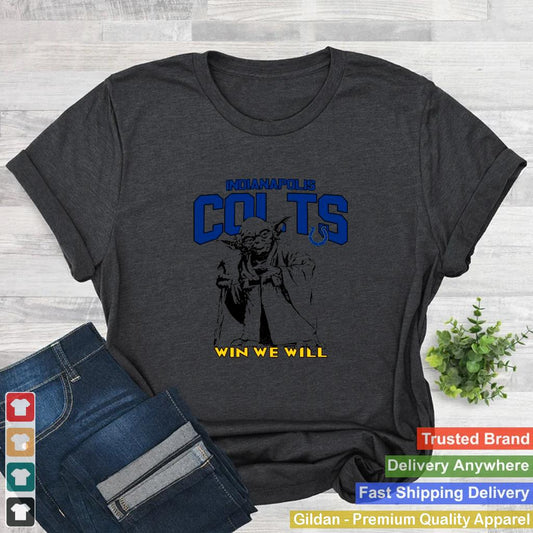 Indianapolis Colts Star Wars Yoda Win We Will T shirt