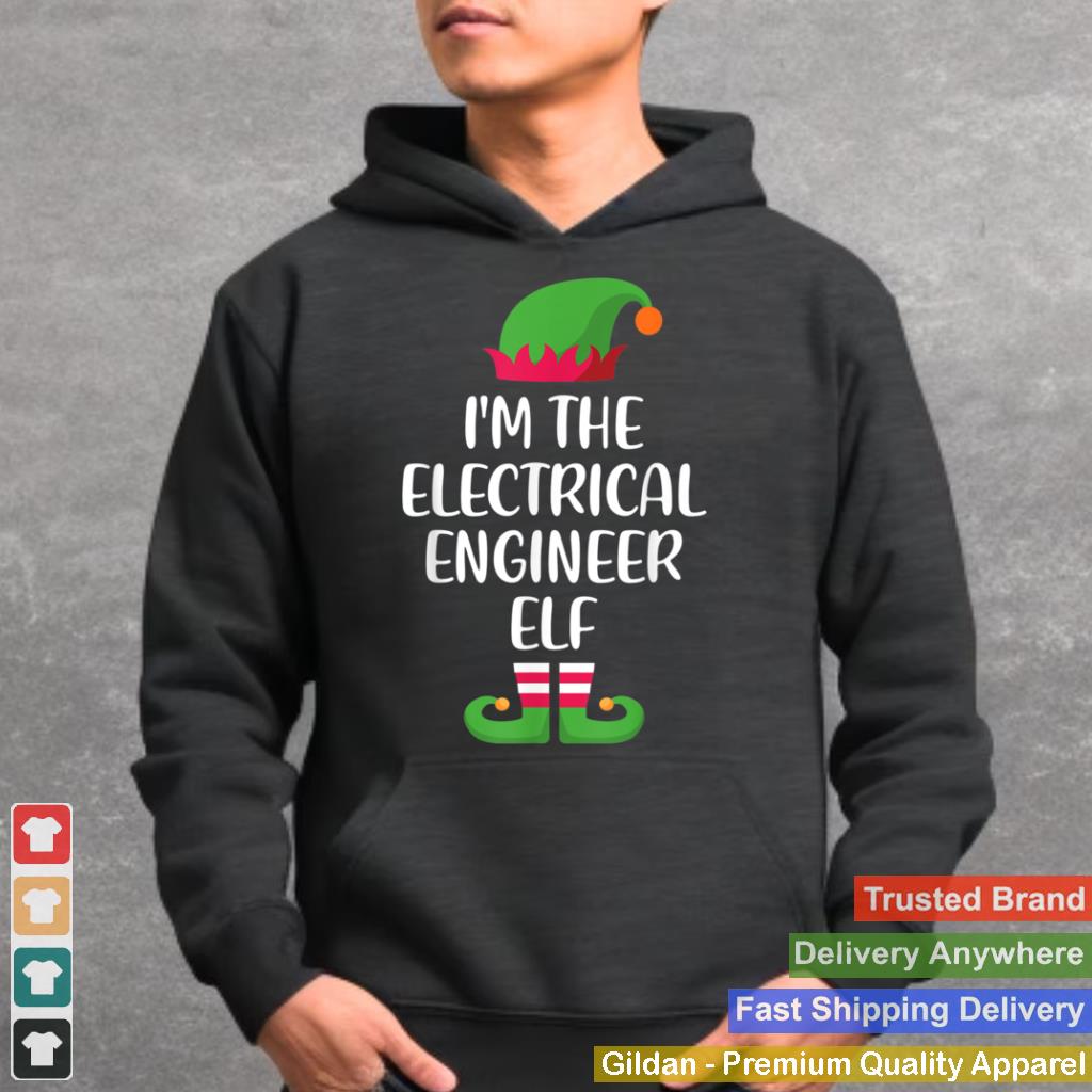 Im The Electrical Engineer Elf Christmas Family Matching T Shirt