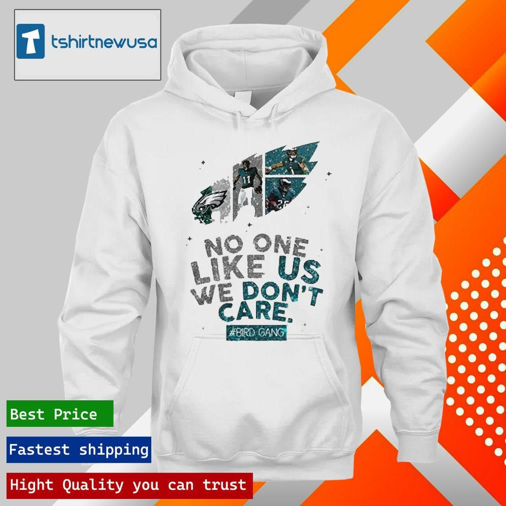 Original Trendy Philadelphia Eagles Super Bowl Sunday No One Like Us We Dont Care 2025 T Shirt