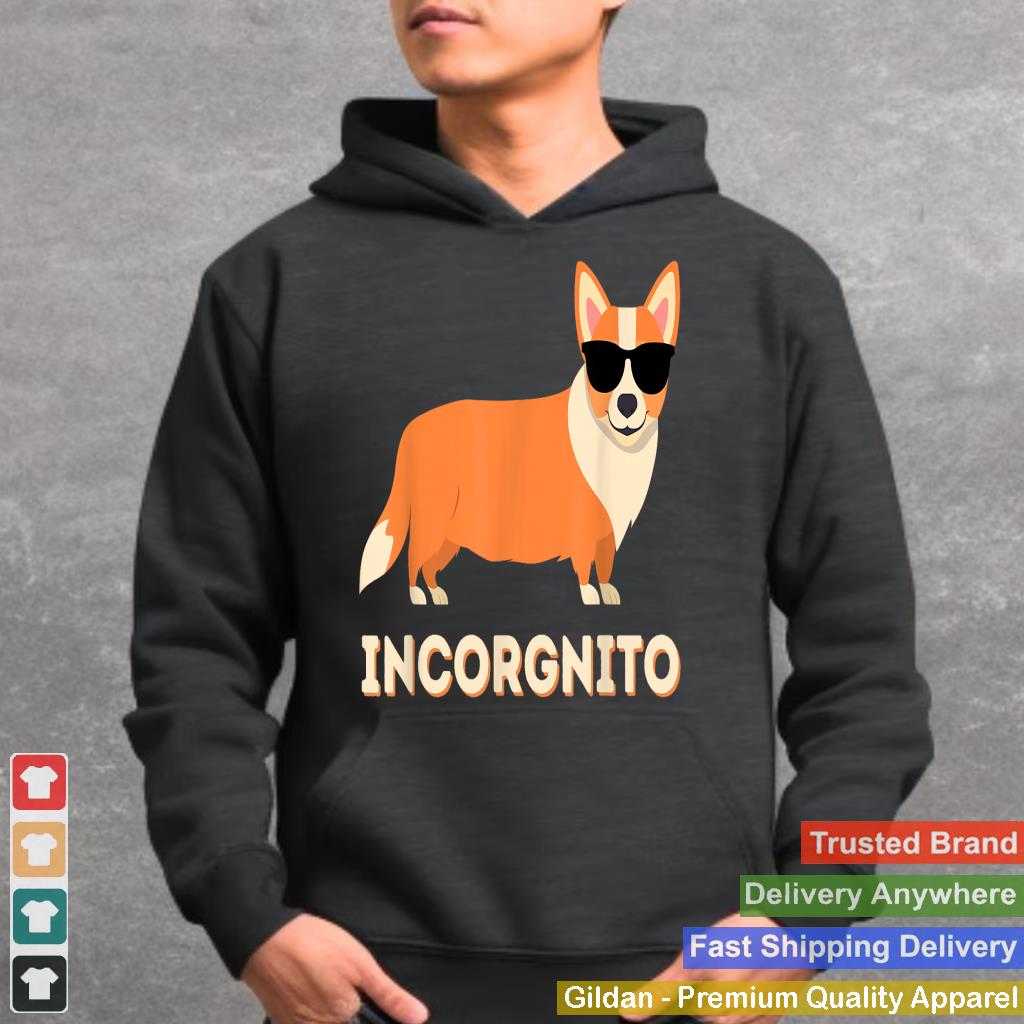 Incorgnito - Funny Welsh Corgi Owner Dog Lover