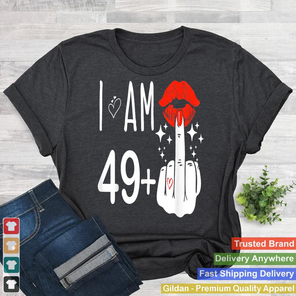 I Am 49 Plus 1 Middle Finger 50th Birthday Funny