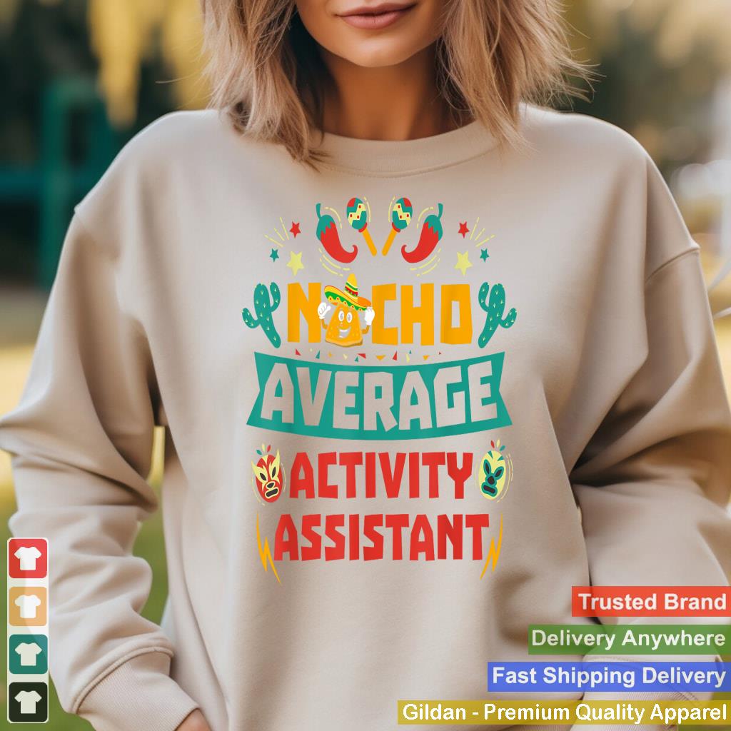 Nacho Average Activity Assistant