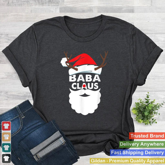 Baba Claus Shirt Christmas Pajama Family Matching Xmas T Shirt 1