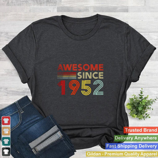 Awesome Since 1952 70th Birthday Retro 70 Year Old Shirt