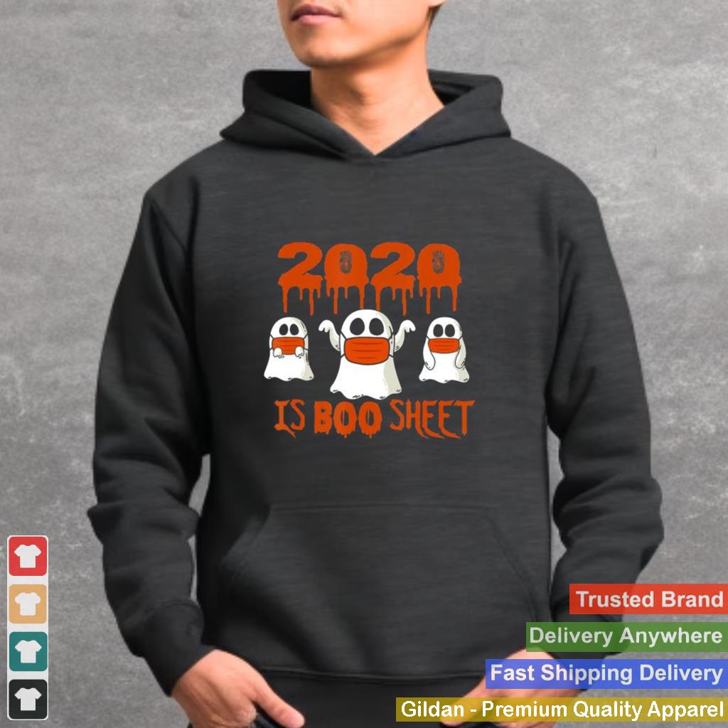 2020 Is Boo Sheet Ghost Halloween Horror shirt