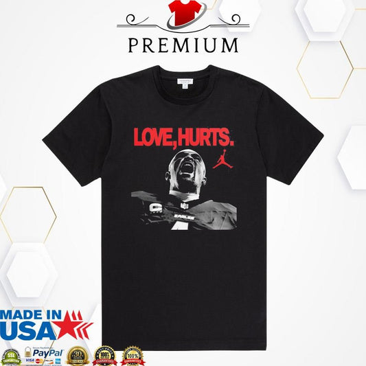 Official Love Hurts Jordan x Jalen Hurts Philadelphia Eagles Super Bowl LIX Champions Shirt