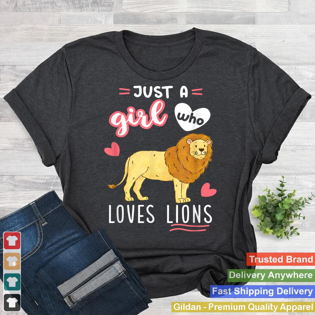 Just A Girl Who Loves Lions