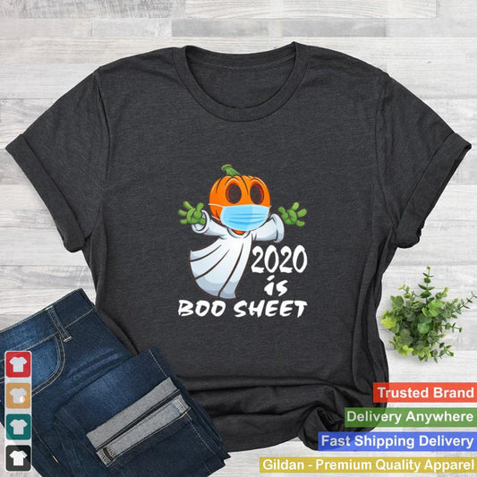 2020 is Boo Sheet Ghost in Mask Halloween shirt