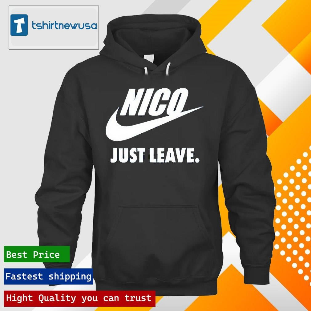 Top Nico Just Leave 2025 T-Shirt