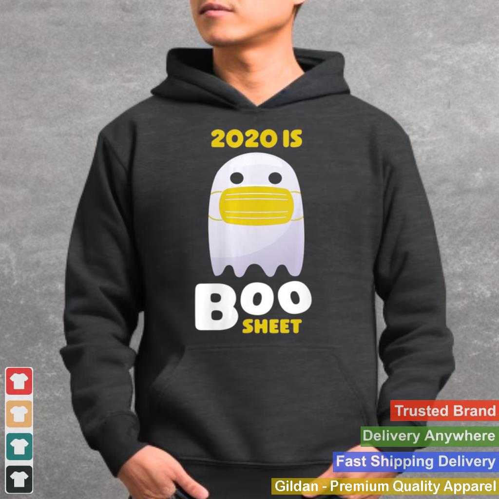 2020 Is Bullshit Halloween Boo Sheet Ghost shirt