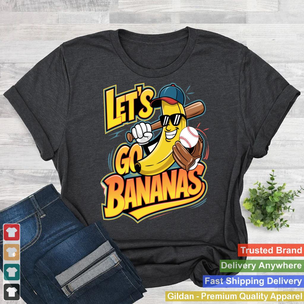 Let's Go Bananas Funny Shirt Cute Banana For Kids Boys Girls