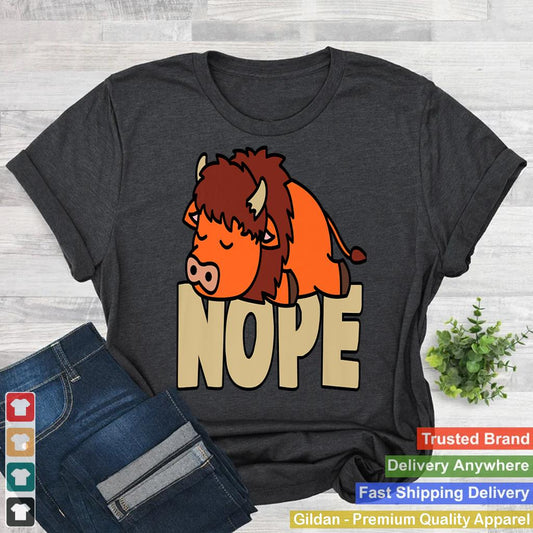 Napping Buffalo Tee Funny Nope Lazy Animals Lover Pets Fan Premium