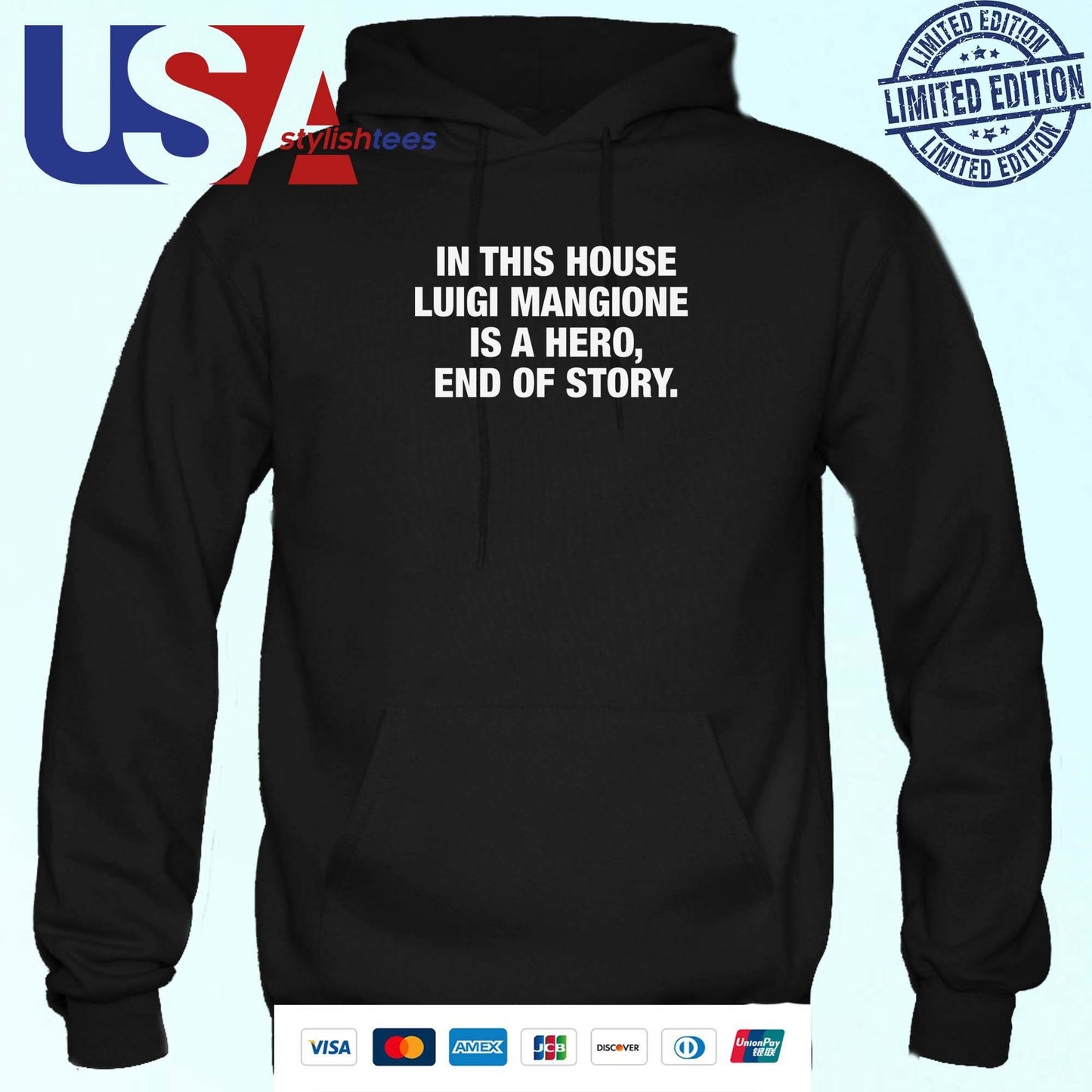 In This House Luigi Mangione Is A Hero, End Of Story T-Shirt