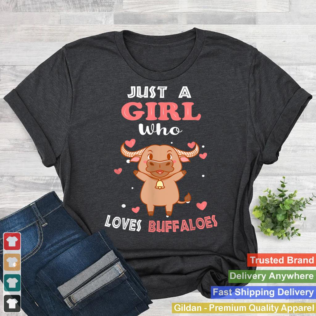 Just a Girl Who Loves Buffaloes - Funny Buffalo Lover Girl