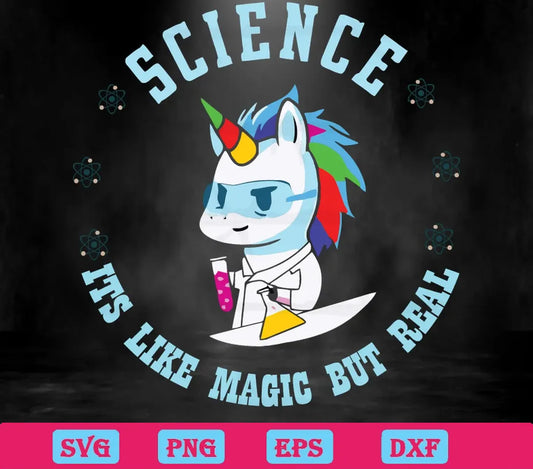 Science It'S Like Magic But Real svg