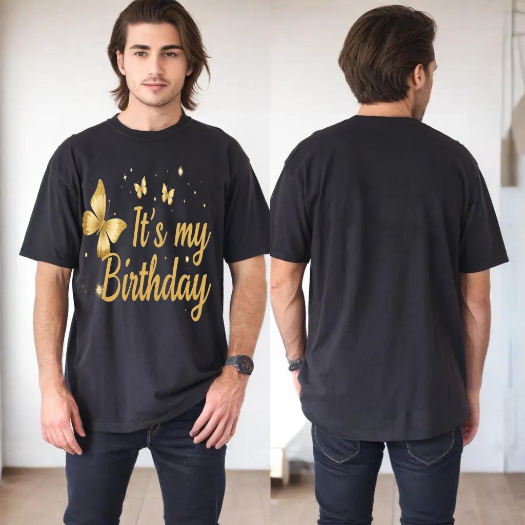 its my birthday shirt, birthday shirts for women T-Shirt