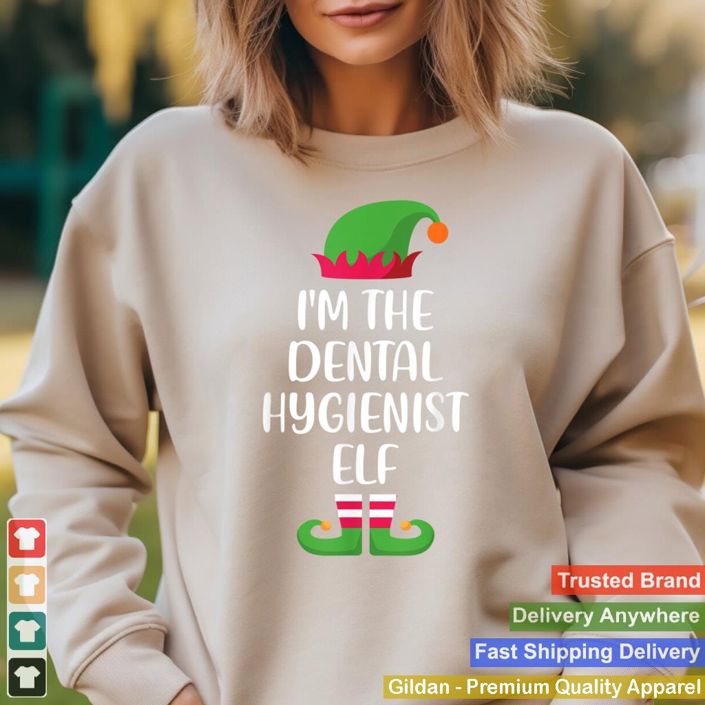 Im The Dental Hygienist Elf Christmas Family Matching T Shirt