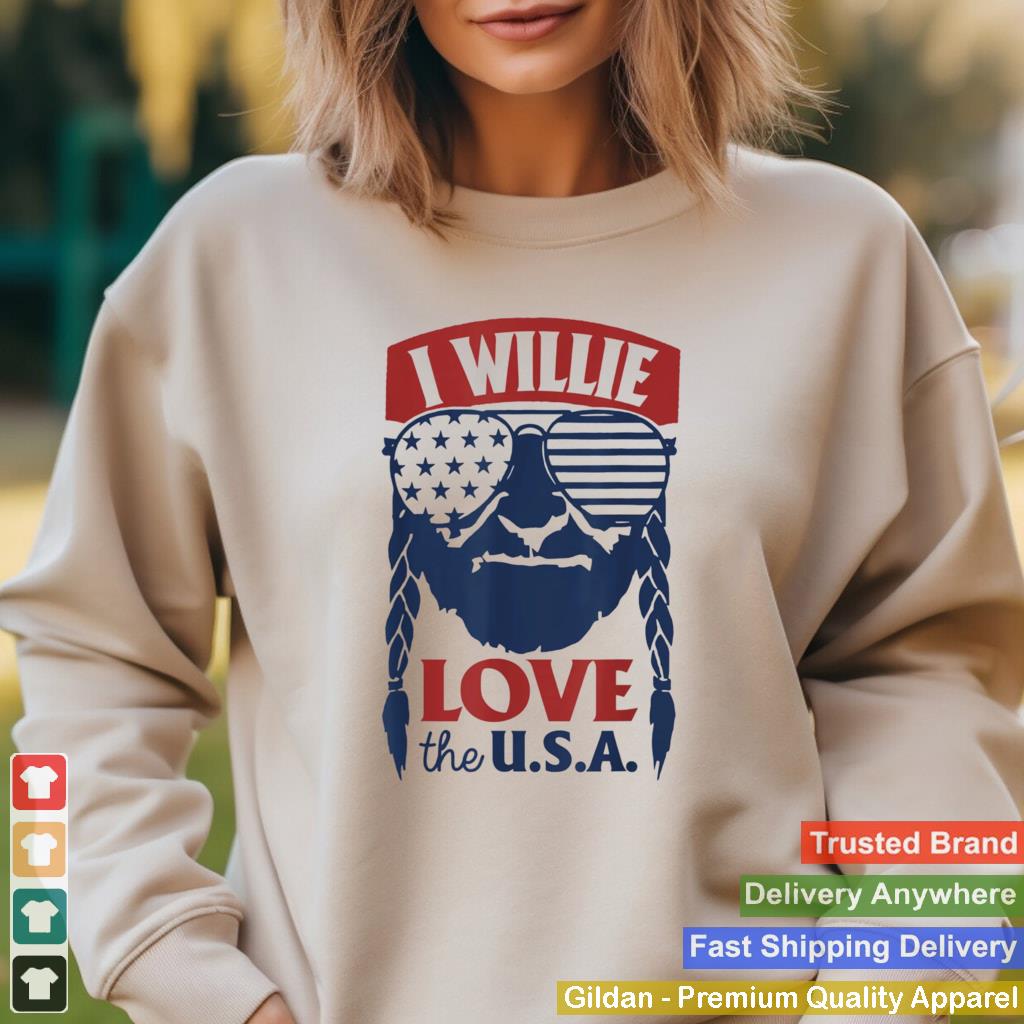 I Willie Love The USA Proud American 4th of July T Shirt