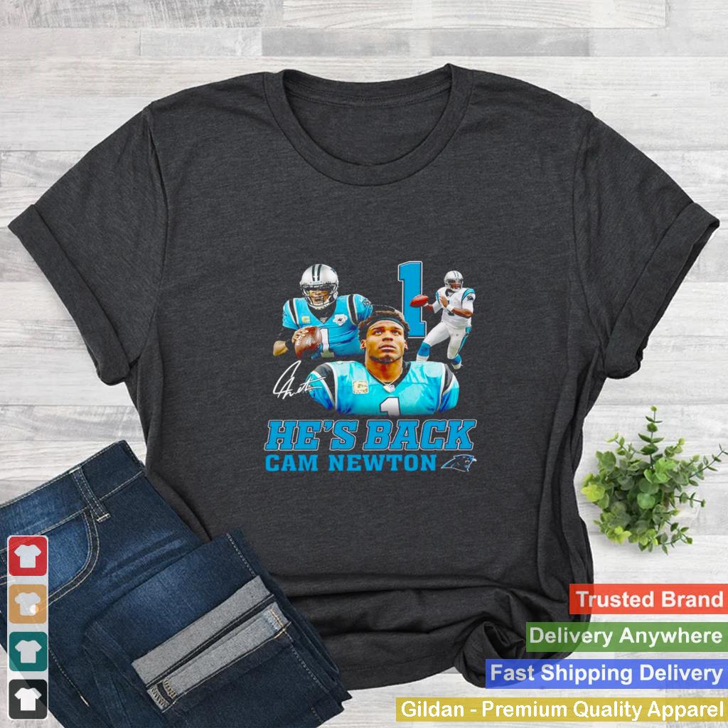 1 Hes back cam newton shirt