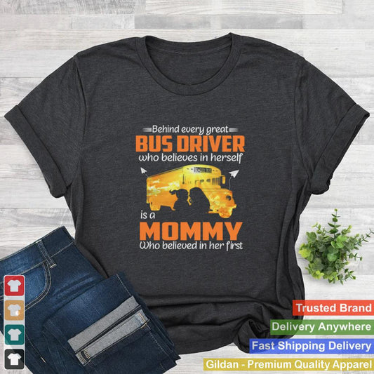 2021 Behind Every Great Perfect Bus Drivers mom shirt