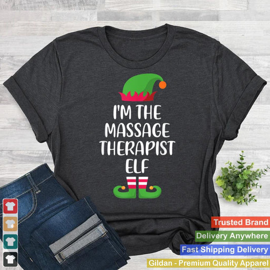 Im The Massage Therapist Elf Christmas Family Matching T Shirt