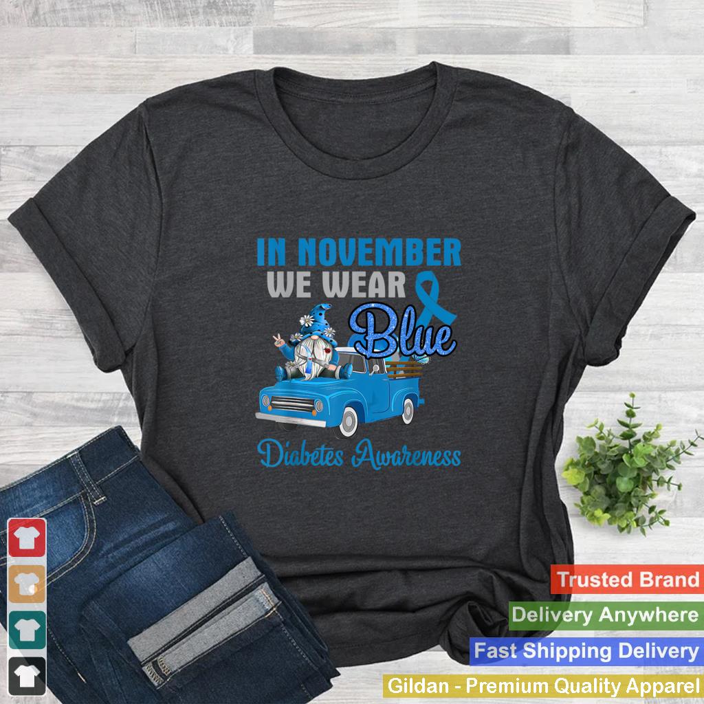 In November We Wear Blue Gnomes Diabetes Awareness T Shirt