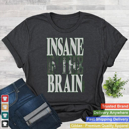 Insane In The Brain Cypress Hill T Shirt